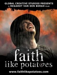 Faith Like Potatoes (2006)