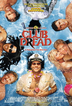 Club Dread (2004)