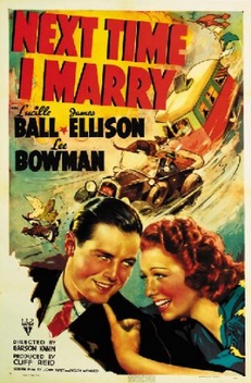 Next Time I Marry (1938)