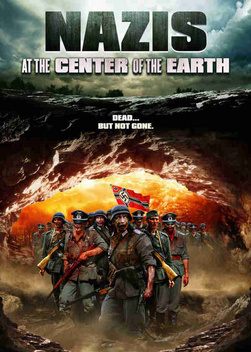 Nazis at the Center of the Earth (2012)