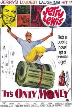 It'$ Only Money (1962)