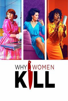 Why Women Kill: The Complete Series [Blu-ray]