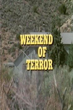 Weekend of Terror (1970)