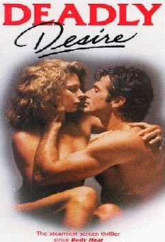 Deadly Desire (1991)