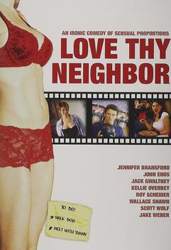 Love Thy Neighbor (2005)