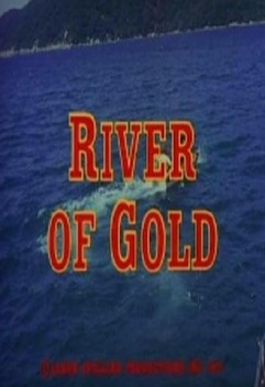 River of Gold (1971)