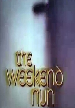 The Weekend Nun (1972)