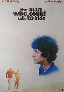 The Man Who Could Talk to Kids (1973)