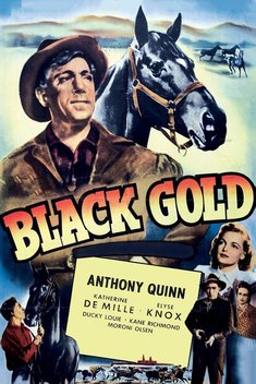 Black Gold (1947)