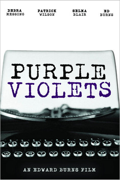 Purple Violets (2007)