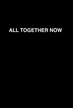 All Together Now (1975)