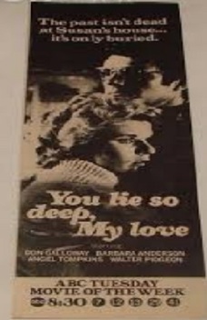 You Lie So Deep, My Love (1975)