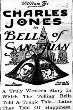 Bells of San Juan (1922)