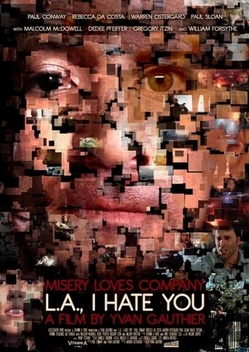 L.A., I Hate You (2011)