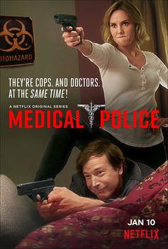 Medical Police (2020-)