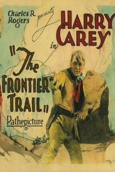 The Frontier Trail (1926)