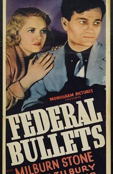 Federal Bullets (1937)