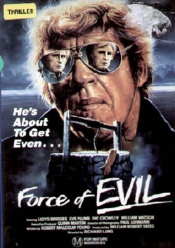 The Force of Evil (1977)