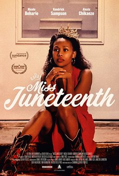 Miss Juneteenth (2020)