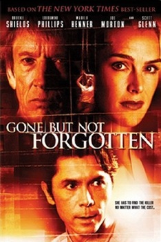 Gone But Not Forgotten (2005)