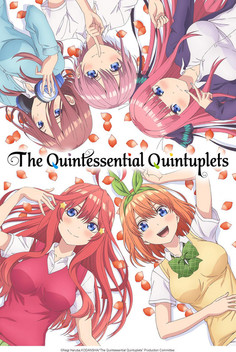 The Quintessential Quintuplets (2019-2021)