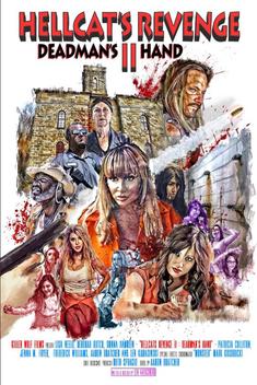 Hellcat's Revenge II: Deadman's Hand (2019)