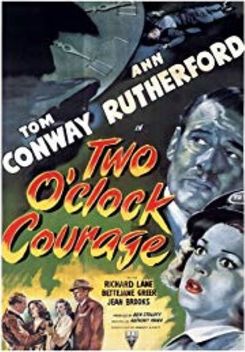 Two O'Clock Courage (1945)