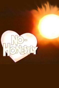 No, Honestly (1974-1975)