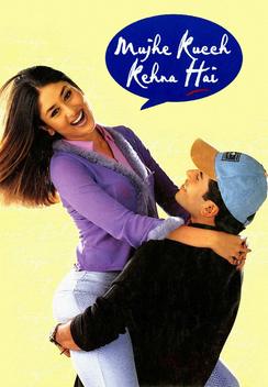 Mujhe Kucch Kehna Hai (2001)