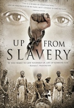 Up from Slavery (2011)
