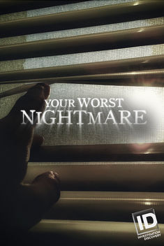 Your Worst Nightmare (2014-)