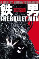 Tetsuo: The Bullet Man (2009)
