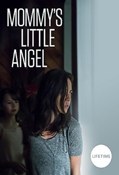 Mommy's Little Angel (2018)