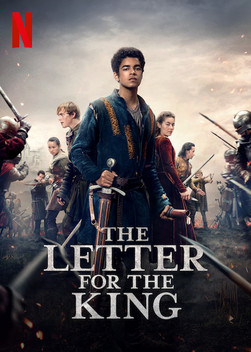 The Letter for the King (2020-)