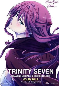 Trinity Seven: Heavens Library & Crimson Lord (2019)