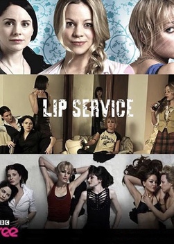 Lip Service (2010-2012)