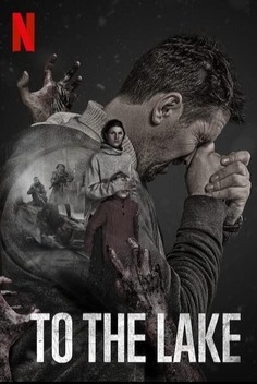 To the Lake (2019-)