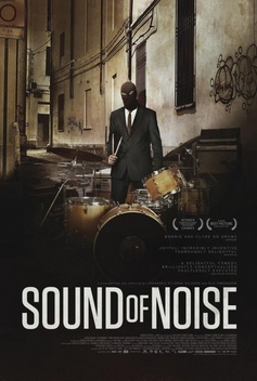 Sound of Noise (2010)