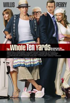 The Whole Ten Yards (2004)