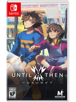 Until Then