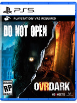 Do Not Open & OVRDARK (PS5)